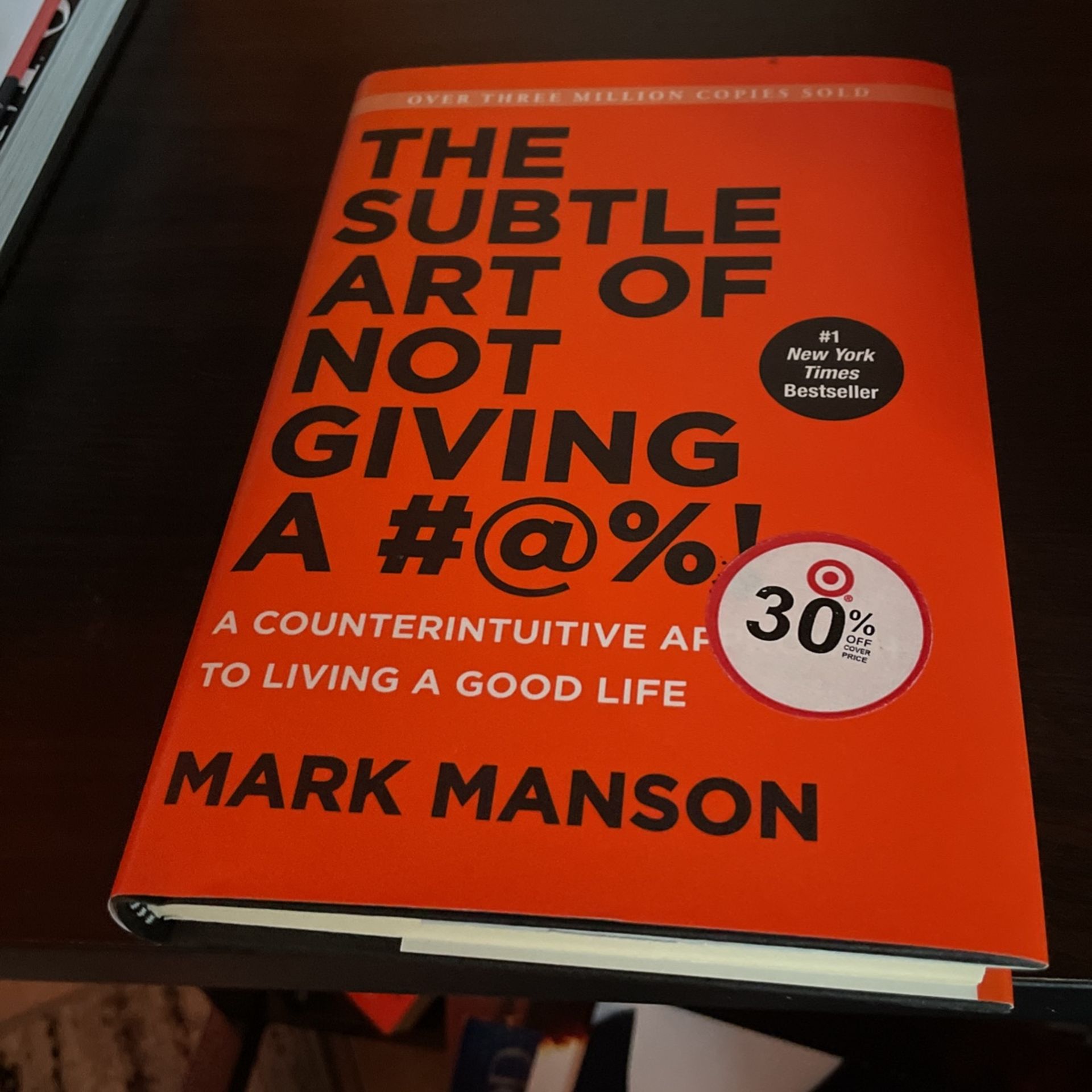 The Subtle Art Of Not Giving A #@%!