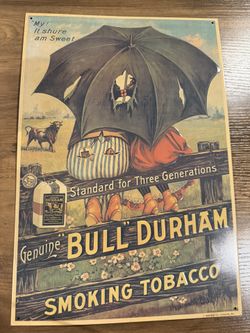 Vintage “Bull Durham” Tin Smoking Tobacco Sign