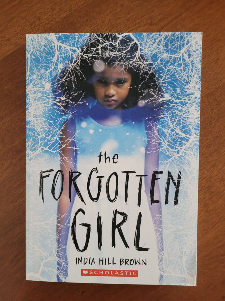 NEW! "The Forgotten Girl" by India Hill Brown