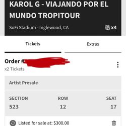 2 Tickets Karol G SoFi Stadium Saturday 08/15