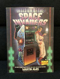 Invasion of the Space Invaders by Martin Amis (1982, Trade Paperback)