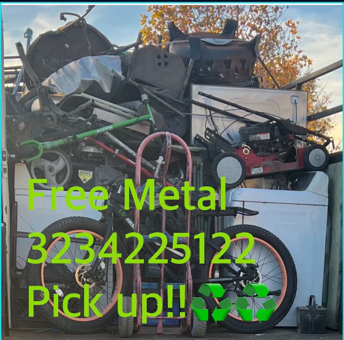 Free Metal Pick Up!!!