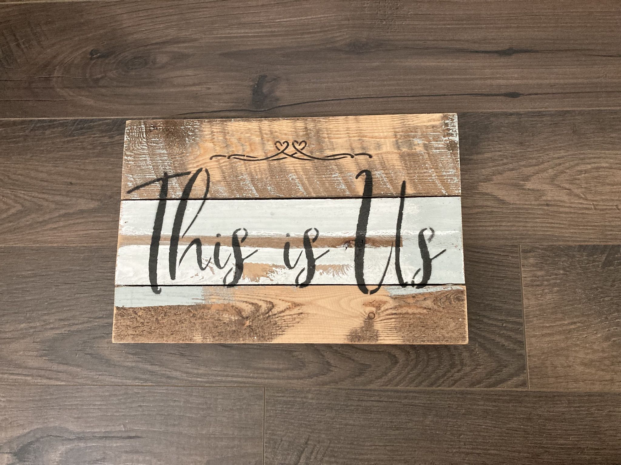 This is Us 12x8 Reclaimed Wood Wall Art
