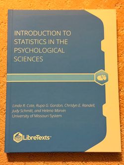Introduction to Statistics in the Psychological Sciences