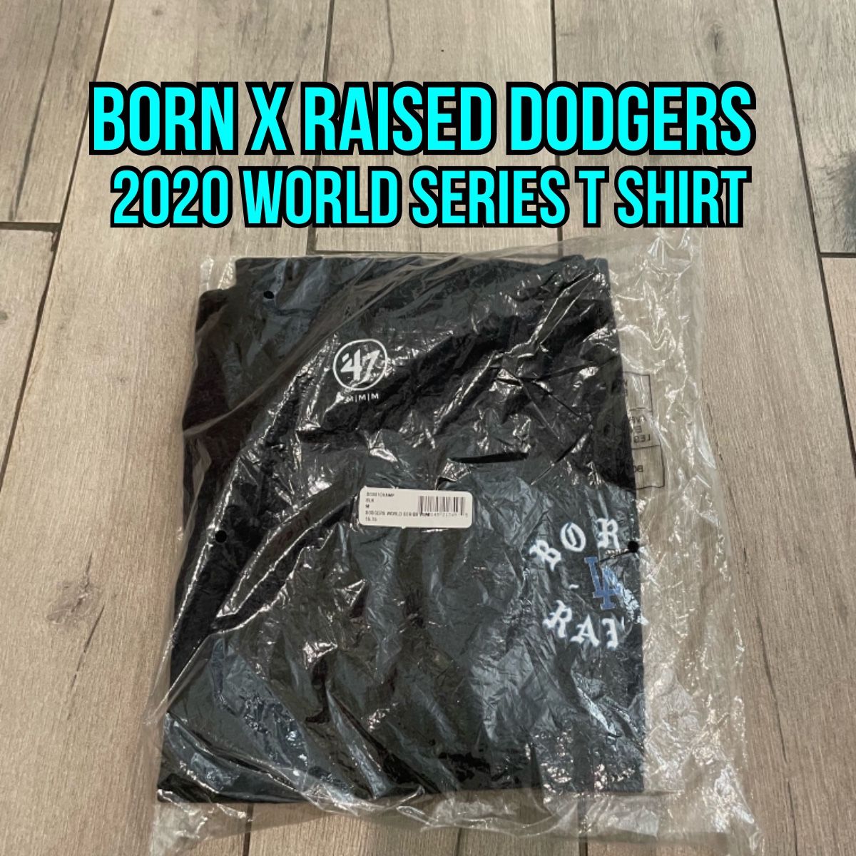Born x Raised Los Angeles Dodgers 2020 World Series Champions Tee MLB 47  BRAND Size Medium for Sale in West Covina, CA - OfferUp