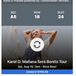 KAROL G Floor Tickets A5 ROW 18 