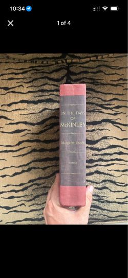 In the Days of McKinley – Margaret Leech | 1959 First Edition Hardcover
