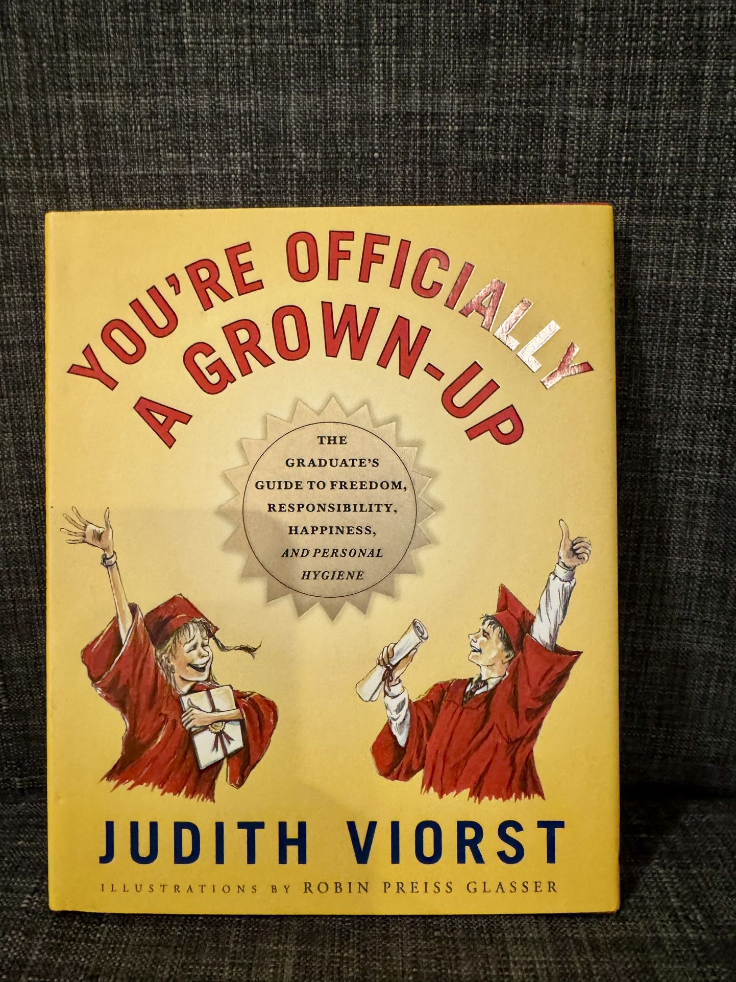 You're Officially a Grown-Up by Judith Viorst