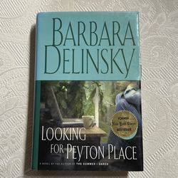 Looking For Peyton Place - Hardback Book By Barbara Delinsky
