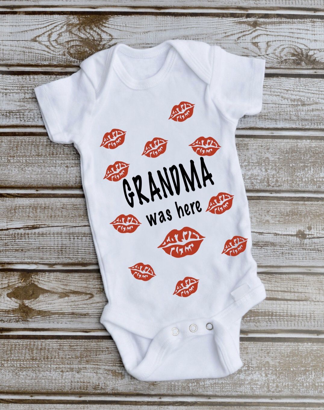 Grandma was here onesie