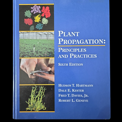 Plant Propagation: Principles and Practices 6th Edition – Hardcover – Very Good