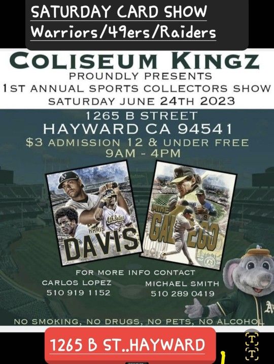 SPORTS CARD SHOW THIS SATURDAY JUNE 24TH IN HAYWARD.warriors/49ers/raiders