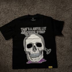 awful lot of Cough Syrup