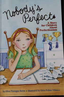 Nobody's Perfect Children's Book About Perfectionism