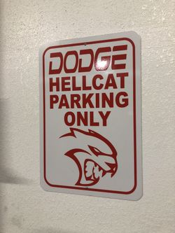 Dodge Hellcat parking sign Novelty for your garage or mancave