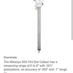 Mitituyo 0-8” Calipers Like New 