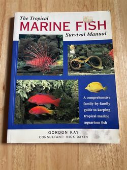The Tropical Marine Fish Survival Manual Book