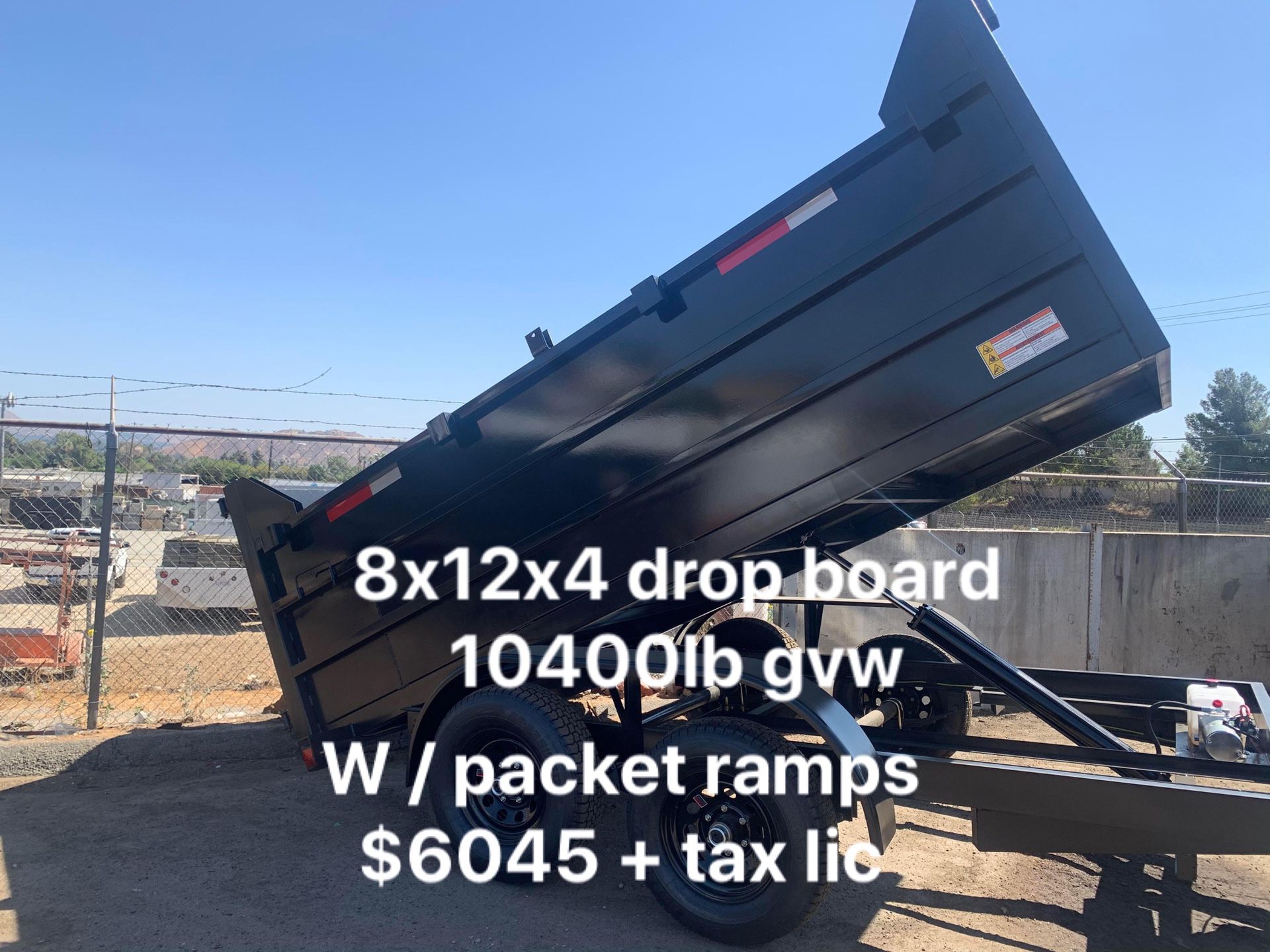 New Dump Trailer hd 8x12x4 dB 3 / ramos $6045 + tax lic