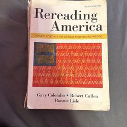 Rereading America by Gary C. Robert C. and Bonnie L, 11th Edition