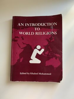 An Introduction To World Religiouns By Khaleel Mohammed