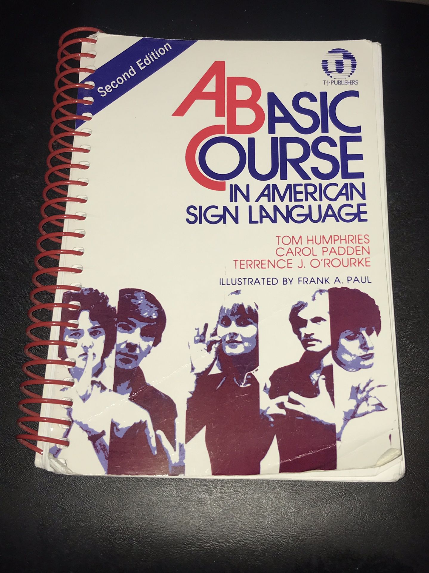 A Basic Course in ASL (American Sign Language) Second Edition