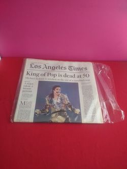 Los Angeles times complete Newspaper and unread it 6/26/09 king of the Pop is dead at 50