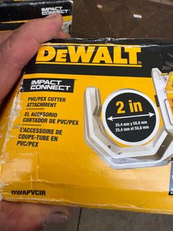Dewalt pex and PVC cutter . Also, Dewalt copper cutter.
