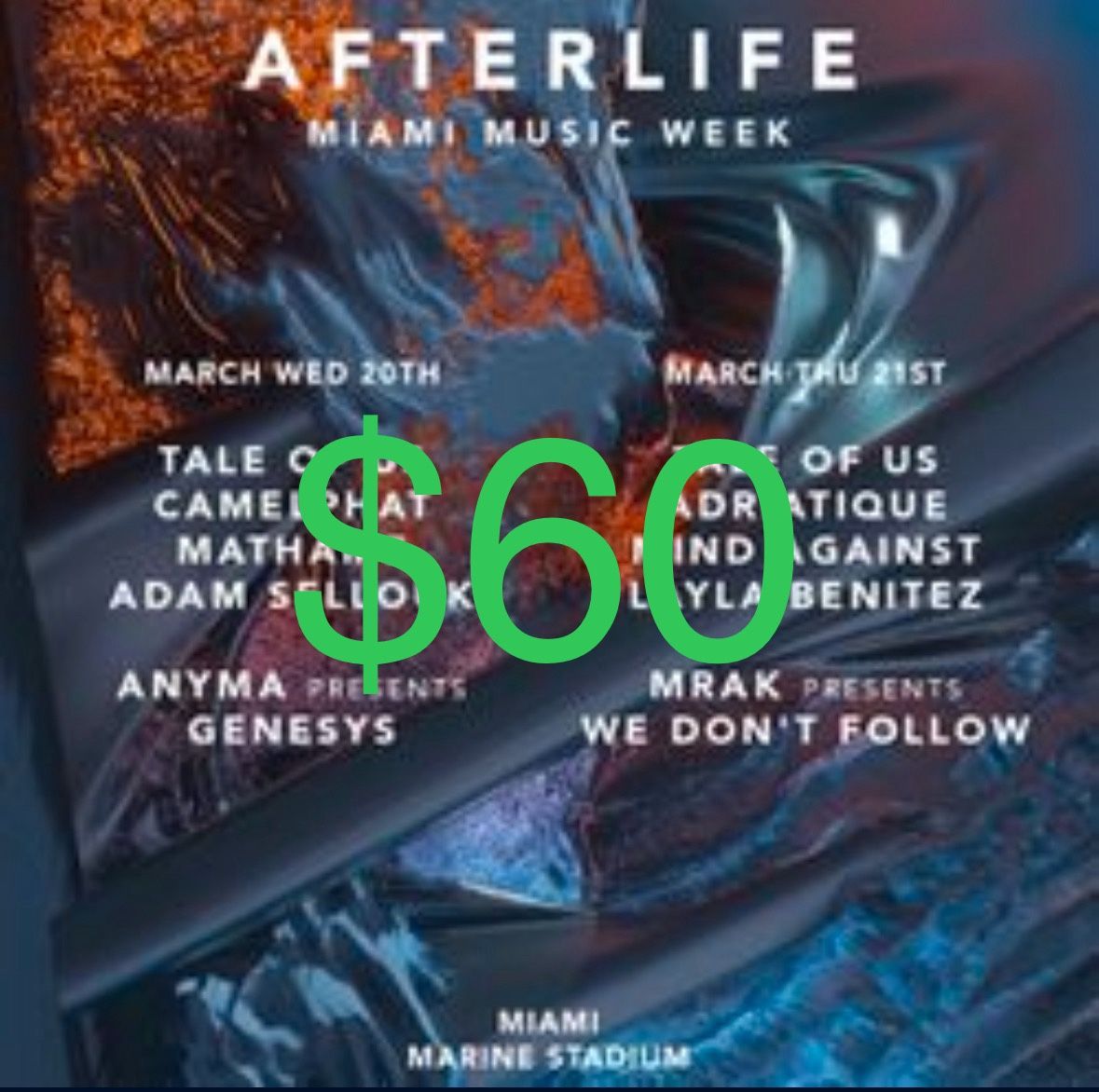 $60 AFTERLIFE TICKET