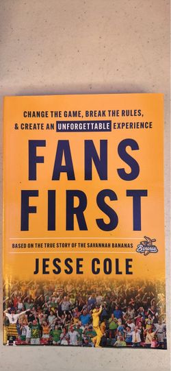 Fans First by Jesse Cole Hardcover Book