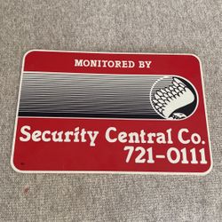 MONITORED BY SECURITY CENTRAL CO SIGN