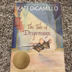 Kate Dicamillo “the Tale Of Despereaux”