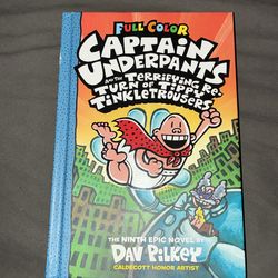 Full color captain underpants and the terrifying return of tippy tinkletrousers