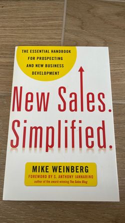 New Sales. Simplified. by Mike Weinberg