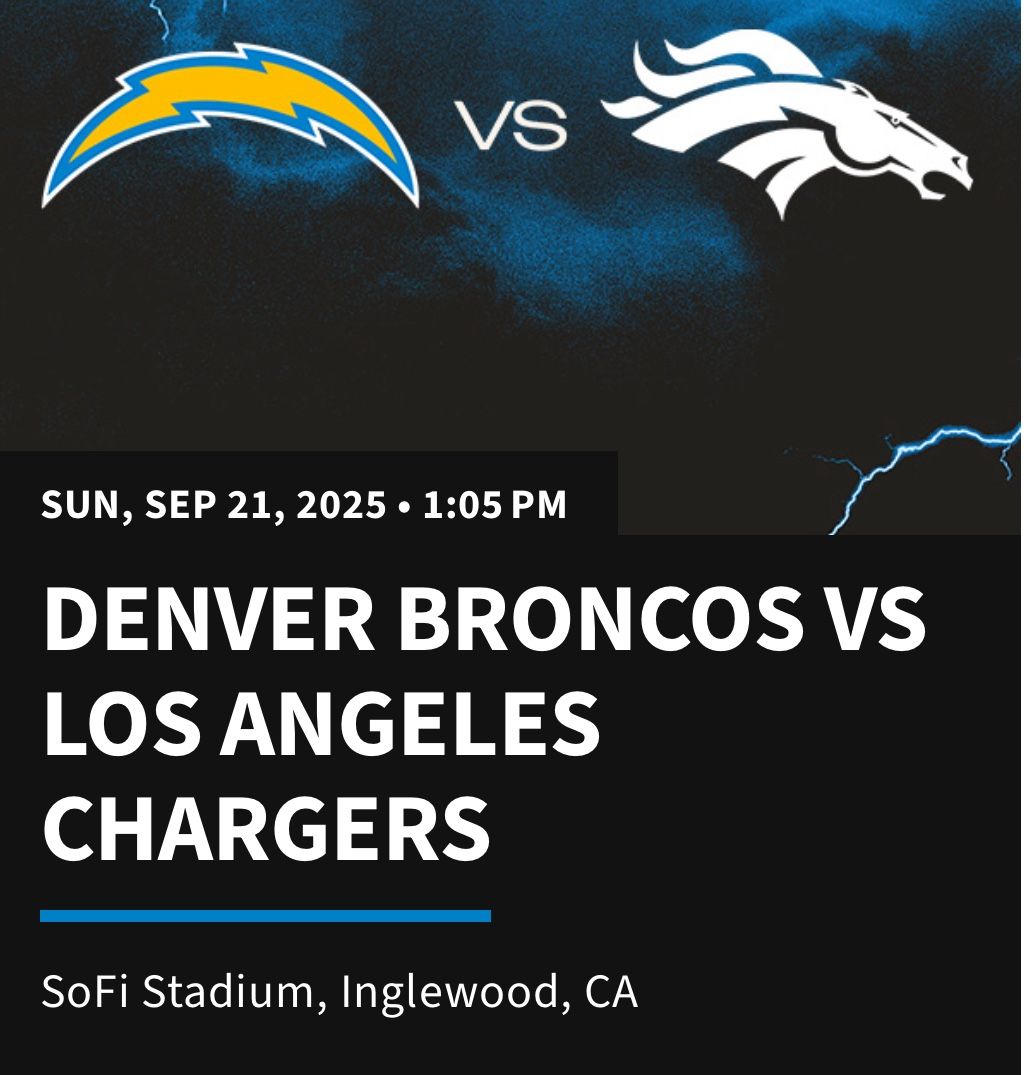 LOS ANGELES CHARGERS vs Denver Broncos 2x Tickets 
