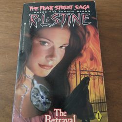 Fear street saga book 1: the betrayal by RL Stine
