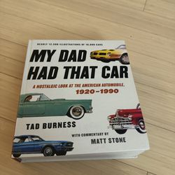 Hardcover Book. My Dad Had That Car
