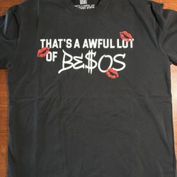 That’s a awful Lot Of Besos Shirt