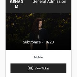 2x GA Tickets To Subtronics Bill Graham Thursday @ 7pm