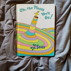 Dr Seuss "Oh The Places You'll Go"