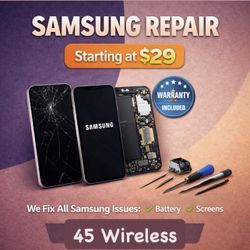 Samsung Repair - Same Day Service 