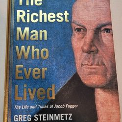 The Richest Man Ever Lived