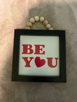 Be You Frame