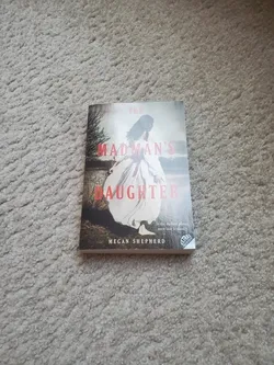 Rare Book: The Madman's Daughter