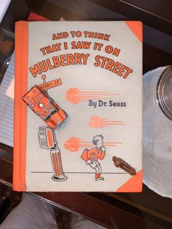 First Edition Dr Suess Book 1937 “And To think That I Saw It on Mulberry Street