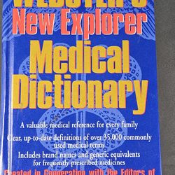 Webster's New Explorer Medical Dictionary