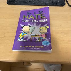 Big Nate Thunka Thunka Thunka