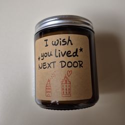 New Lavender Scented Candle I Wish You Lived Next Door Friendship