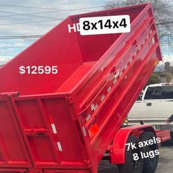 Néw Dump Trailer 8x14x4   $13500Tax Lic 