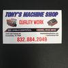 Tony’s Machine Shop
