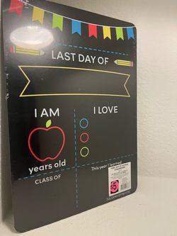 First/Last Day of School Chalkboard Sign